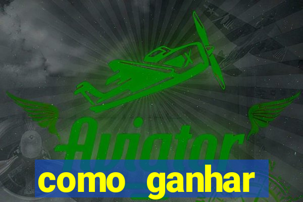 como ganhar dinheiro no truco vamos