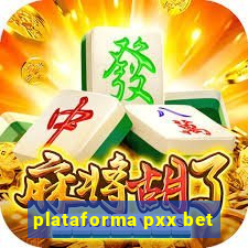 plataforma pxx bet