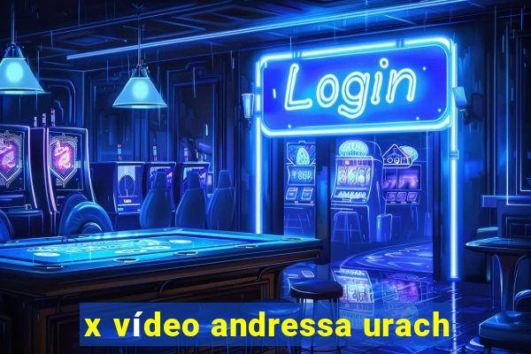 x vídeo andressa urach