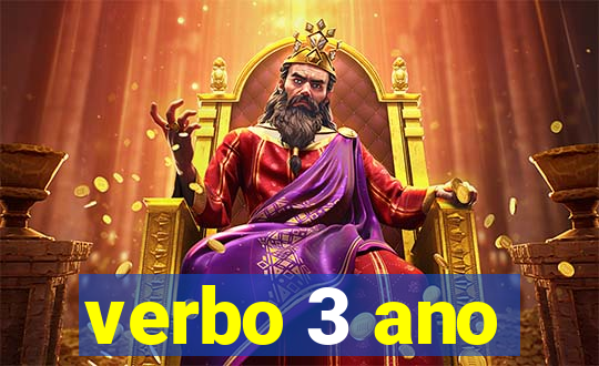 verbo 3 ano