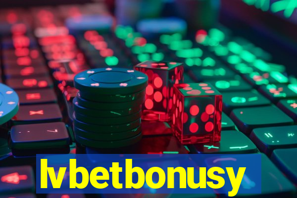 lvbetbonusy