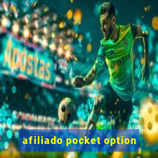 afiliado pocket option