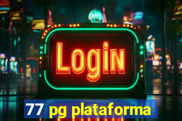 77 pg plataforma