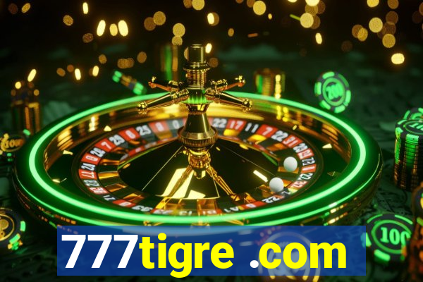 777tigre .com