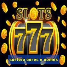 sorteio cores e nomes