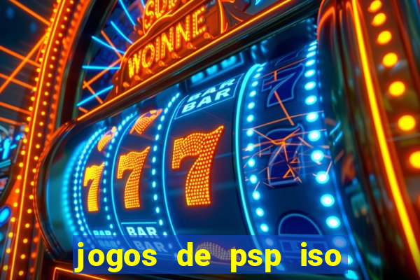 jogos de psp iso pt br