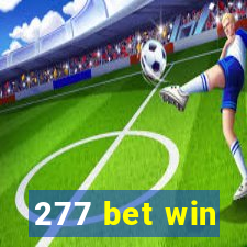 277 bet win