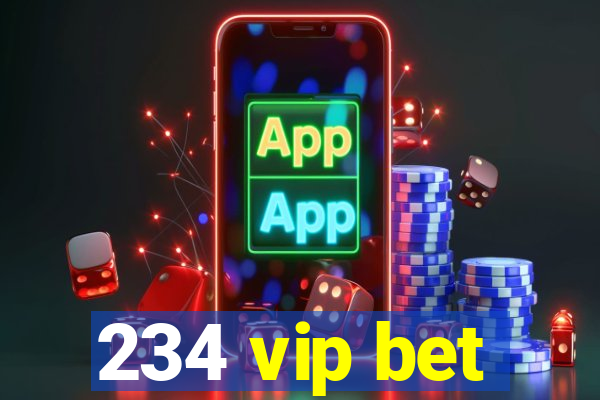 234 vip bet