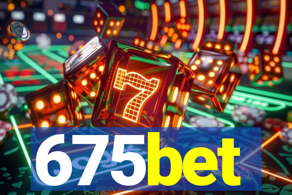 675bet