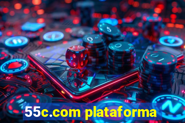 55c.com plataforma