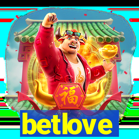 betlove