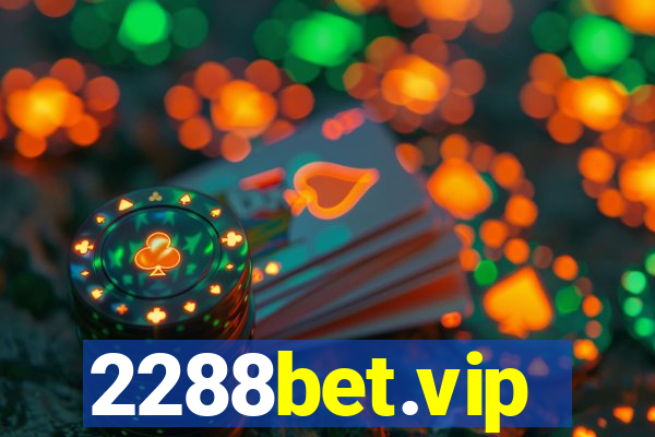 2288bet.vip