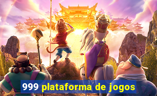 999 plataforma de jogos