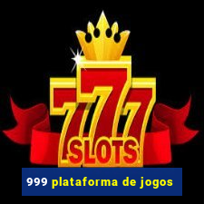 999 plataforma de jogos