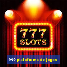 999 plataforma de jogos