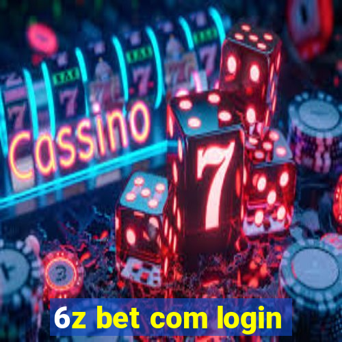 6z bet com login