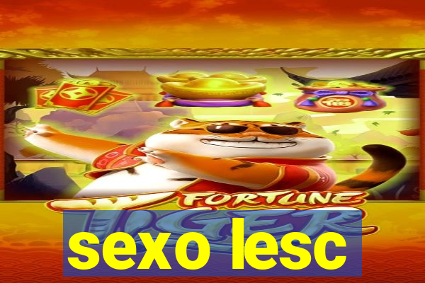 sexo lesc