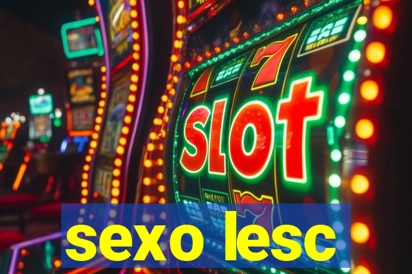 sexo lesc