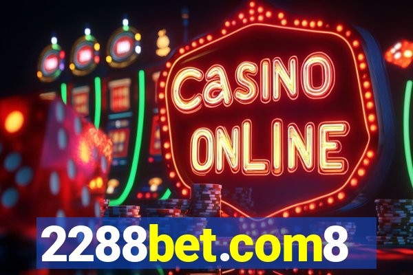 2288bet.com8