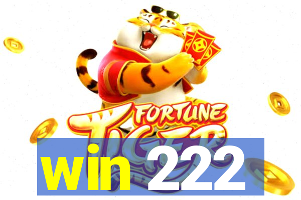 win 222