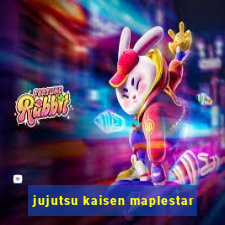 jujutsu kaisen maplestar