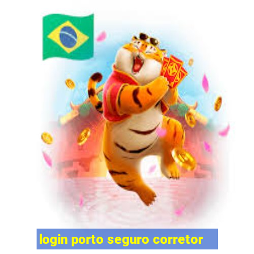 login porto seguro corretor