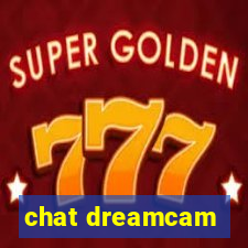 chat dreamcam