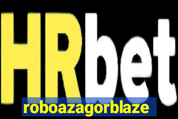 roboazagorblaze