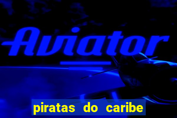 piratas do caribe 6 filme completo dublado mega filmes