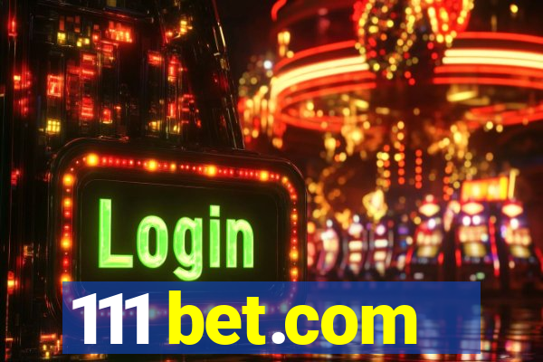 111 bet.com