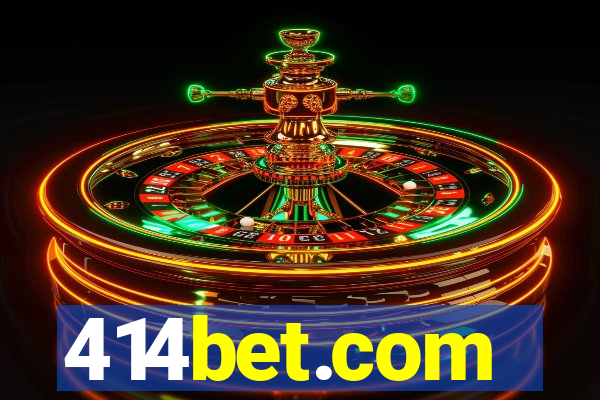 414bet.com