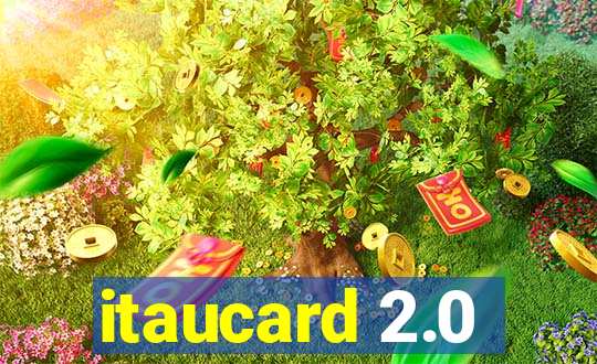 itaucard 2.0