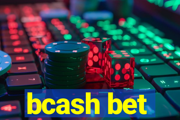 bcash bet