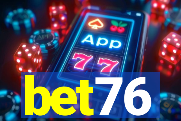 bet76