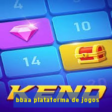 bbaa plataforma de jogos