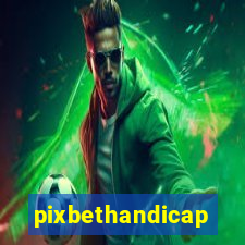 pixbethandicap