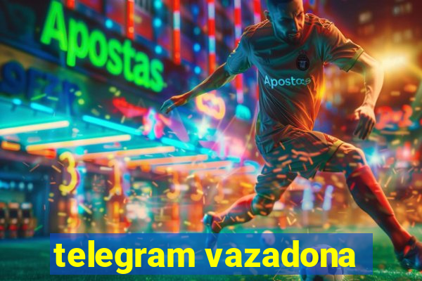 telegram vazadona