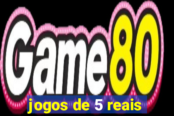 jogos de 5 reais