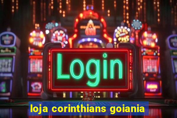 loja corinthians goiania