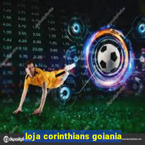 loja corinthians goiania