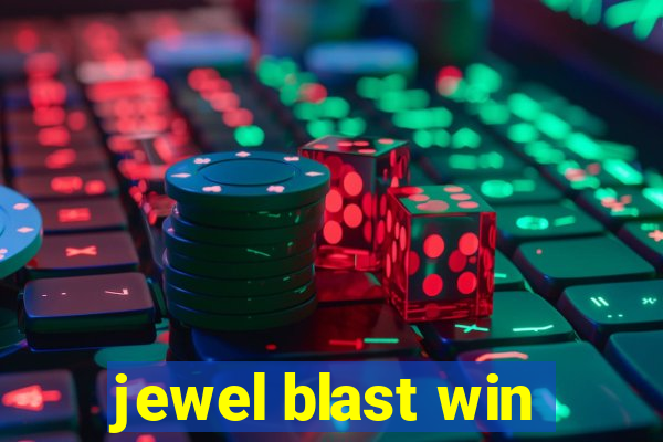 jewel blast win