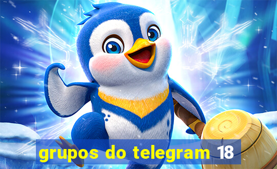 grupos do telegram 18