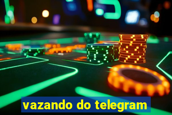 vazando do telegram