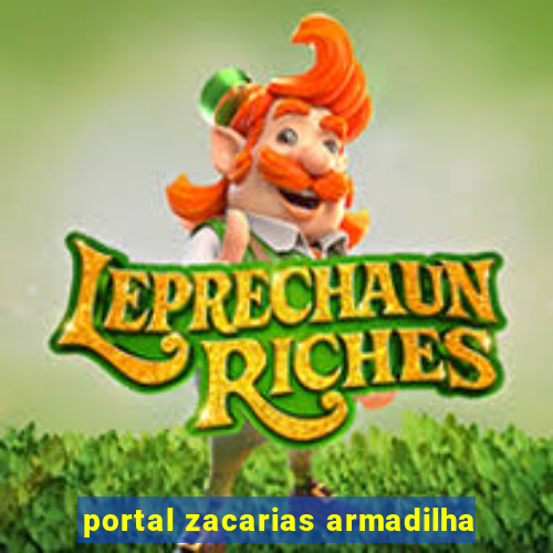 portal zacarias armadilha