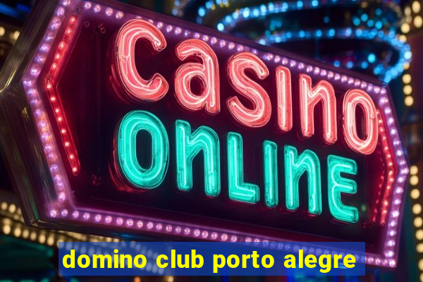 domino club porto alegre