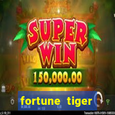 fortune tiger grátis dinheiro infinito