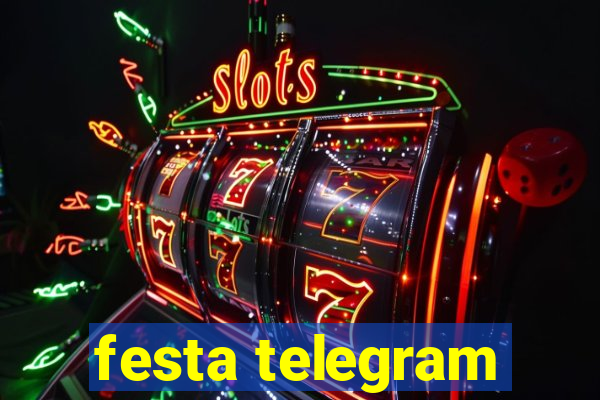 festa telegram