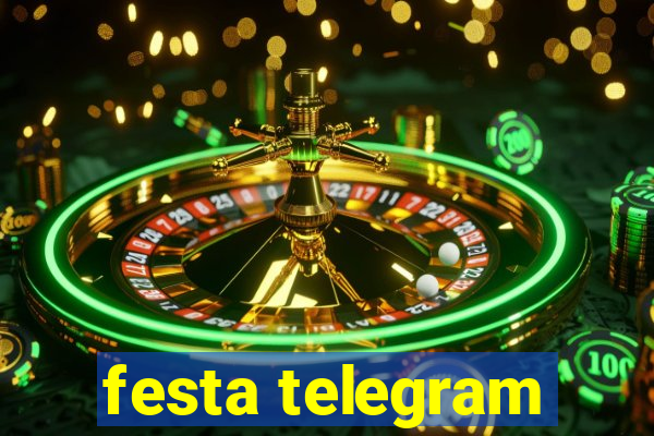 festa telegram