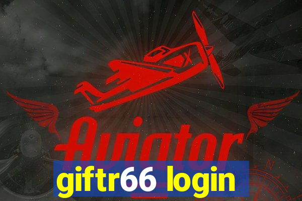 giftr66 login