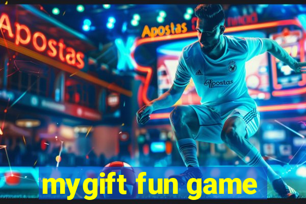 mygift fun game